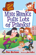 Image for "My Weirdtastic School #1: Miss Banks Pulls Lots of Pranks!"