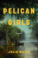Image for "Pelican Girls"