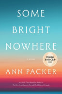 Image for "Some Bright Nowhere"