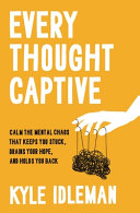 Image for "Every Thought Captive"