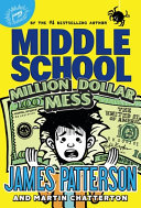 Image for "Middle School: Million Dollar Mess"