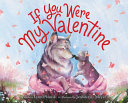 Image for "If You Were My Valentine"