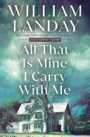 Image for "All That Is Mine I Carry With Me"