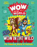 Image for "Wow in the World: Wow in the Wild"