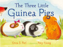 Image for "The Three Little Guinea Pigs"