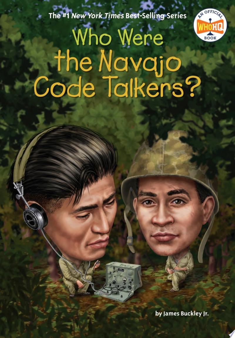 Image for "Who Were the Navajo Code Talkers?"