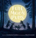 Image for "Full Moon Pups"