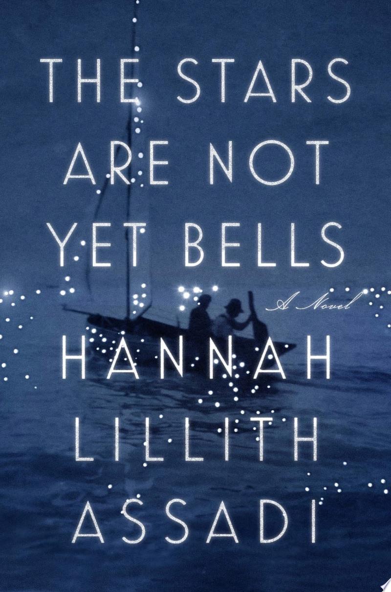 Image for "The Stars Are Not Yet Bells"