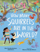 Image for "How Many Squirrels Are in the World?"