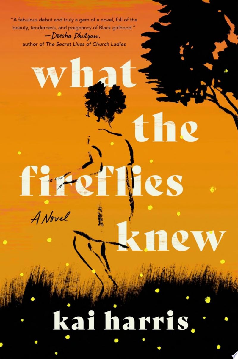 Image for "What the Fireflies Knew"