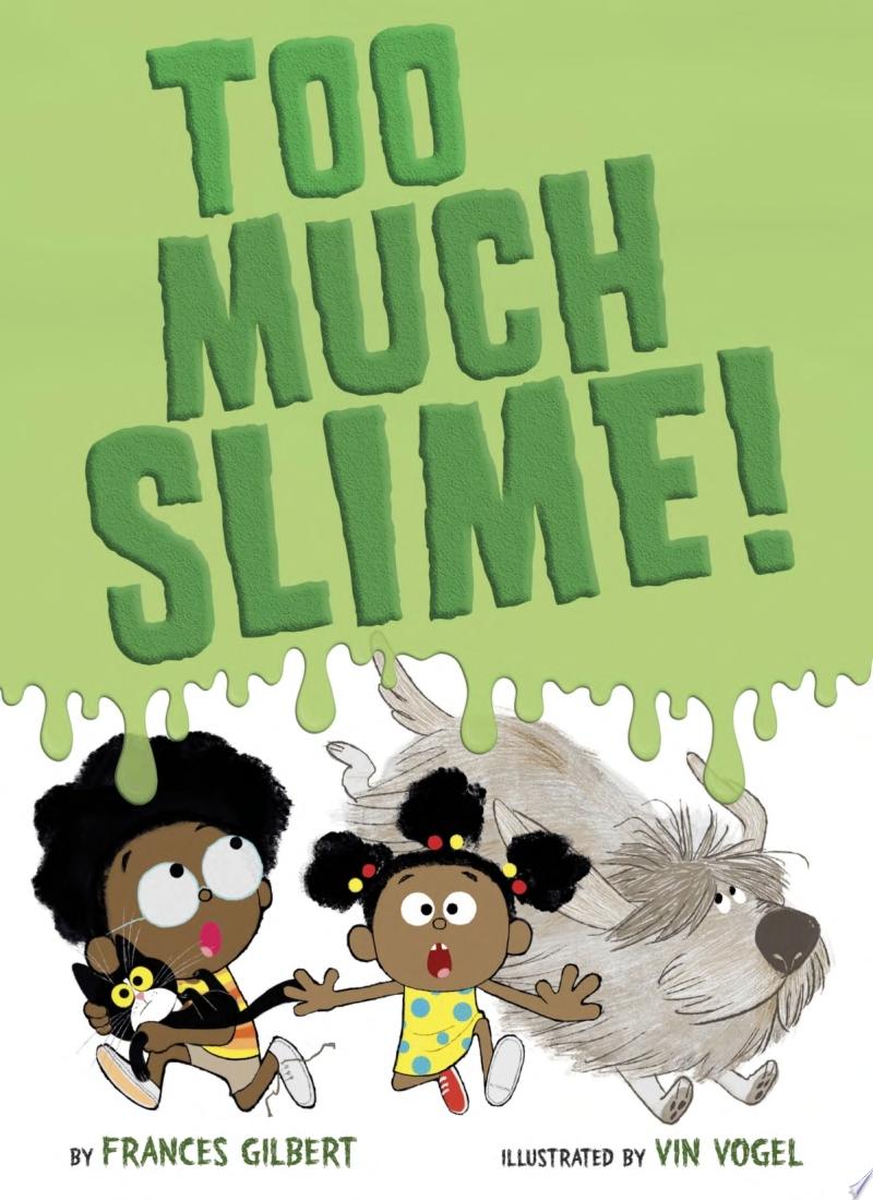 Image for "Too Much Slime!"
