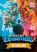 Image for "Minecraft Legends: A Hero&#039;s Guide to Saving the Overworld"