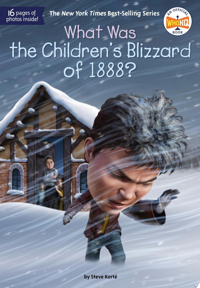 Image for "What Was the Children&#039;s Blizzard of 1888?"