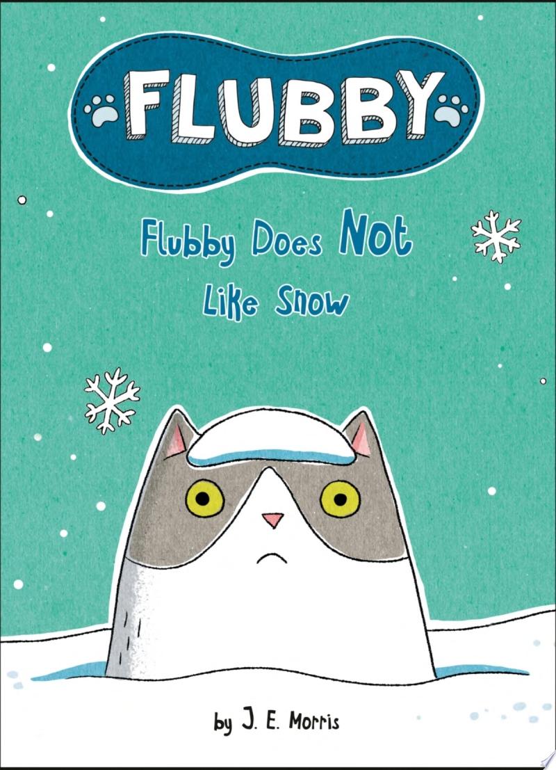 Image for "Flubby Does Not Like Snow"