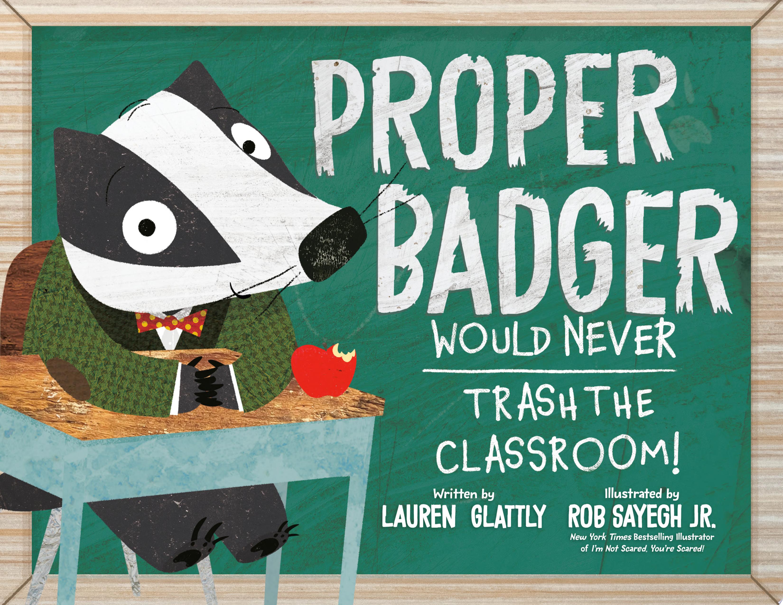 Image for "Proper Badger Would Never Trash the Classroom!"