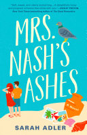 Image for "Mrs. Nash&#039;s Ashes"