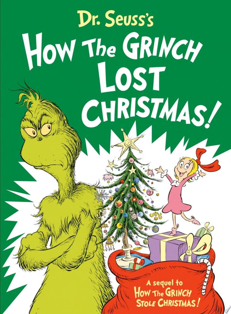 Image for "Dr. Seuss&#039;s How the Grinch Lost Christmas!"