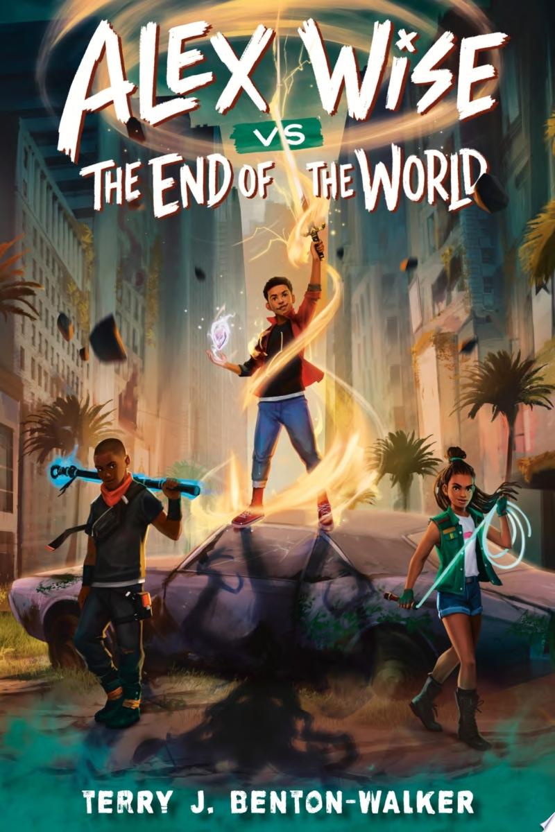 Image for "Alex Wise vs. the End of the World"