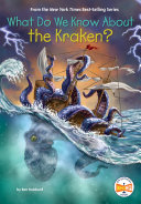 Image for "What Do We Know About the Kraken?"