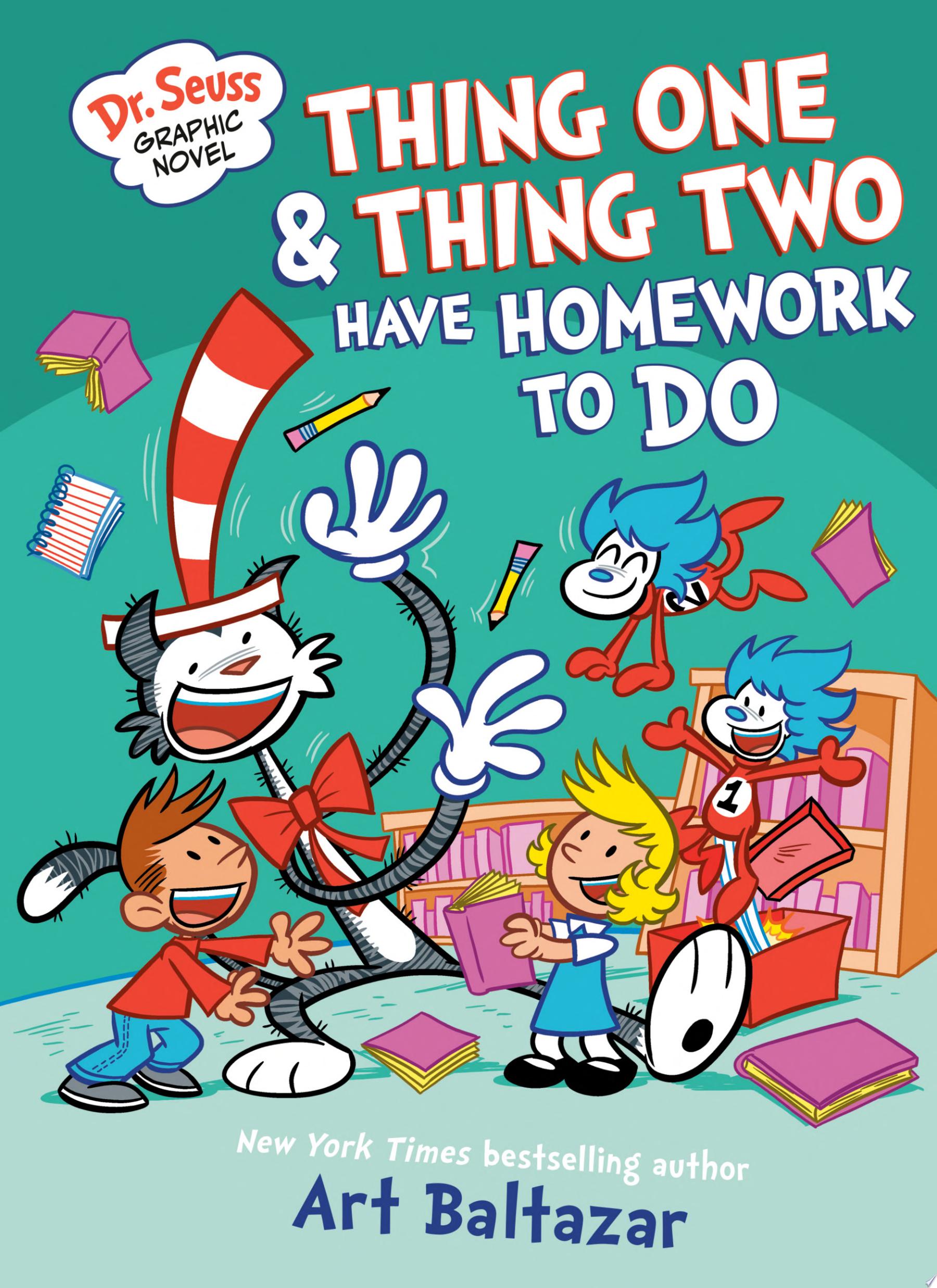 Image for "Dr. Seuss Graphic Novel: Thing One and Thing Two Have Homework to Do"