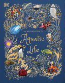 Image for "An Anthology of Aquatic Life"