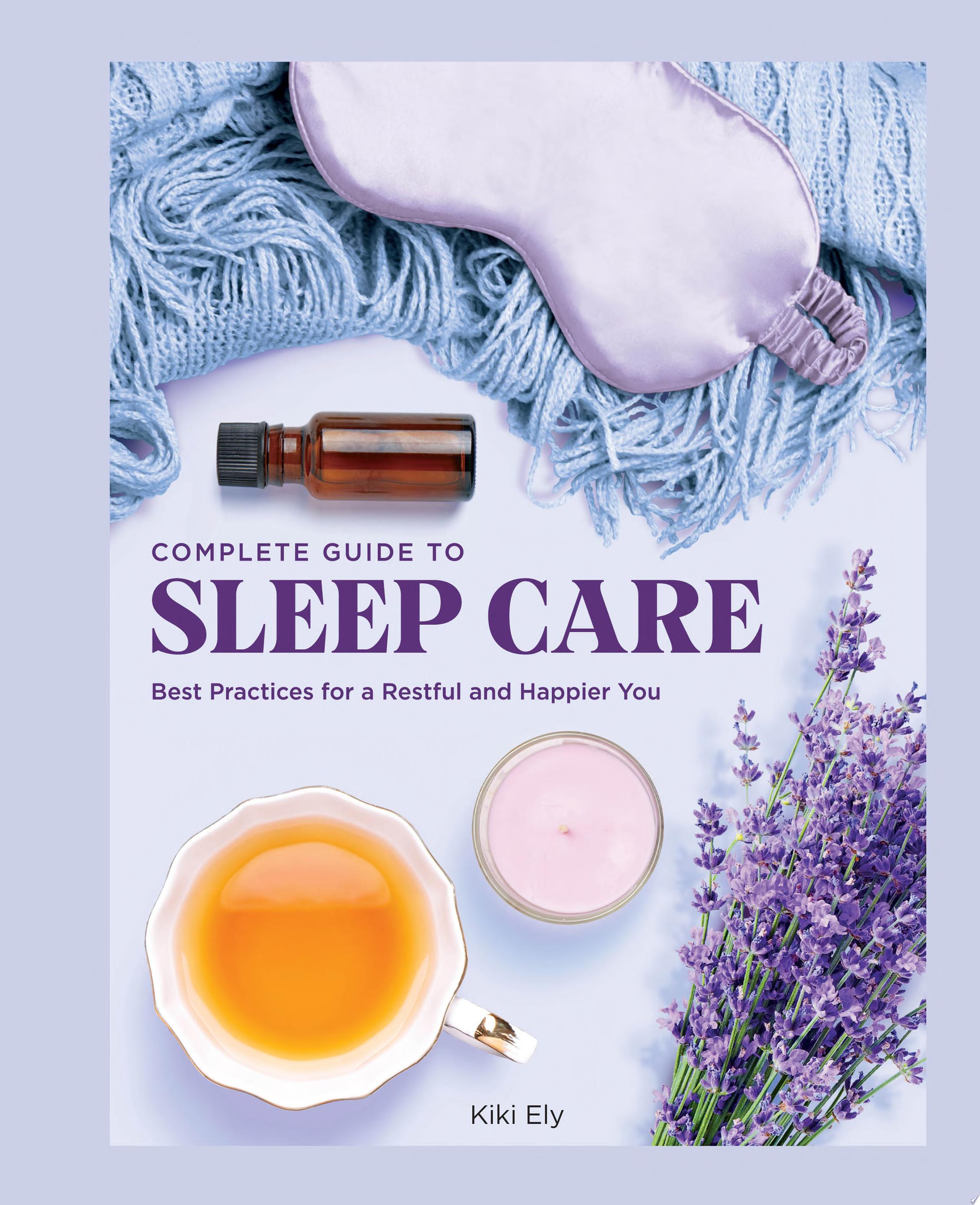 Image for "Complete Guide to Sleep Care"