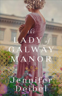 Image for "The Lady of Galway Manor"