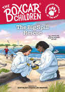 Image for "The Big Spill Rescue"