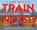 Image for "I Can Make a Train Noise"