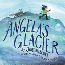 Image for "Angela&#039;s Glacier"