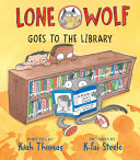 Image for "Lone Wolf Goes to the Library"