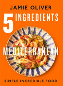 Image for "5 Ingredients Mediterranean"
