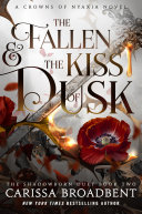 Image for "The Fallen &amp; the Kiss of Dusk"