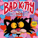 Image for "Bad Kitty Does Not Like Valentine&#039;s Day"