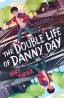Image for "The Double Life of Danny Day"