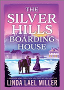 Image for "The Silver Hills Boarding House"