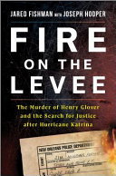 Image for "Fire on the Levee"