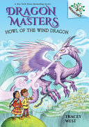 Image for "Howl of the Wind Dragon: A Branches Book (Dragon Masters #20), 20"