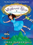 Image for "Abby in Neverland (Whatever After Special Edition #3)"