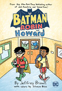 Image for "Batman and Robin and Howard"
