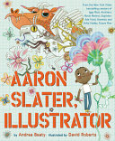 Image for "Aaron Slater, Illustrator"