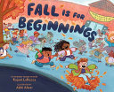 Image for "Fall Is for Beginnings"