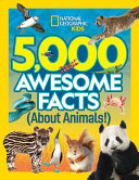 Image for "5,000 Awesome Facts about Animals"
