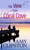 Image for "The View from Coral Cove"