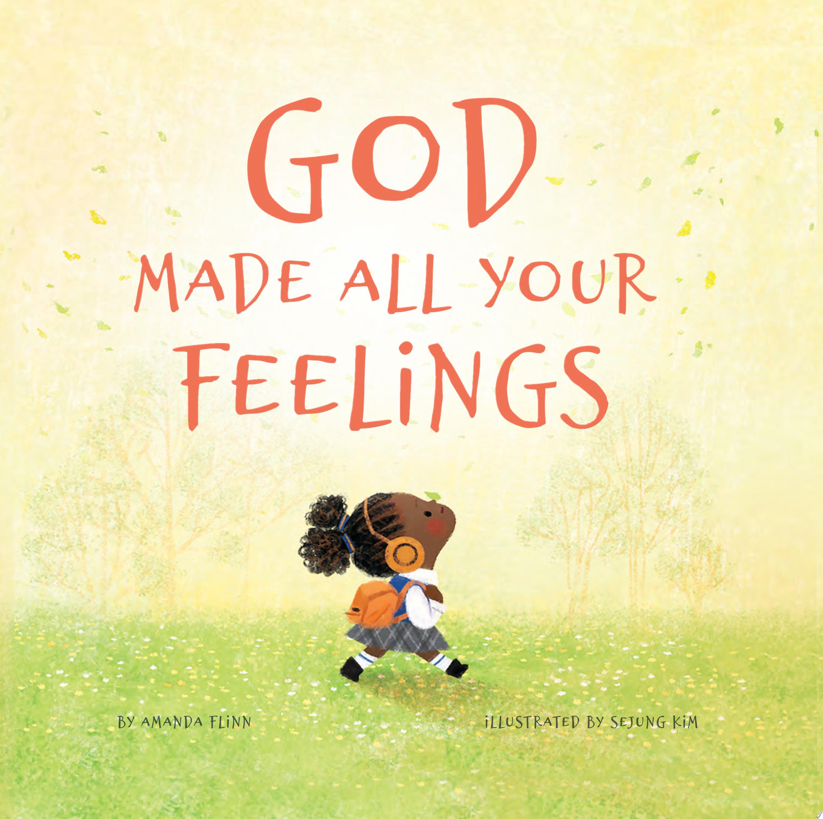 Image for "God Made All Your Feelings"