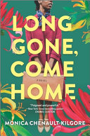Image for "Long Gone, Come Home"