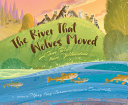Image for "The River That Wolves Moved"