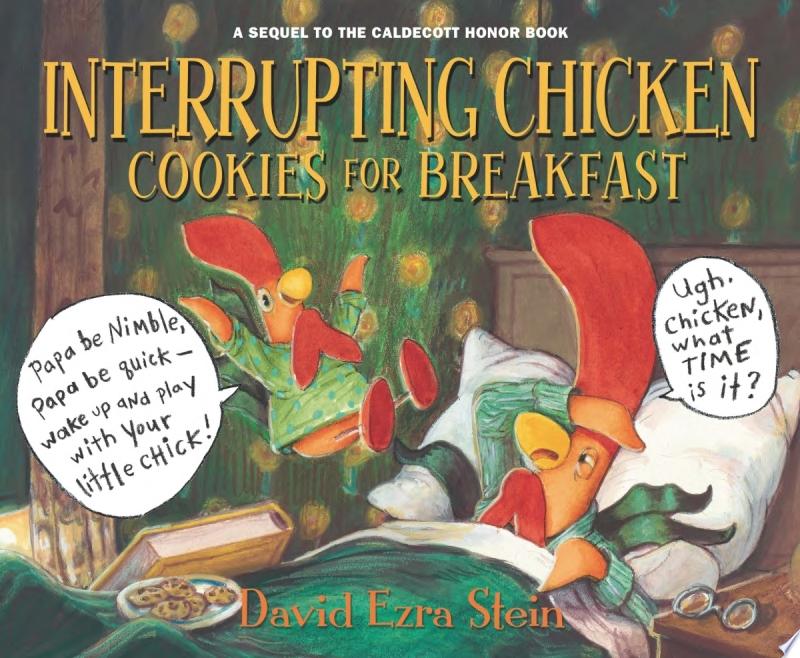 Image for "Interrupting Chicken: Cookies for Breakfast"