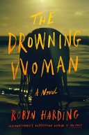 Image for "The Drowning Woman"