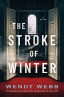 Image for "The Stroke of Winter"